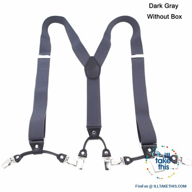 Men's Suspenders Fashionable 6 Clips Braces - Vintage and Casual Style ideal Father/Husband's Gift - I'LL TAKE THIS