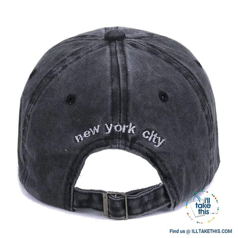 Image of New York embroidery Sand washed 100% cotton baseball caps, Unisex design Caps - 6 Colors - I'LL TAKE THIS